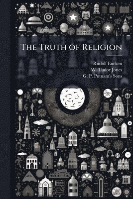 bokomslag The Truth of Religion