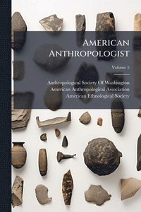 bokomslag American Anthropologist