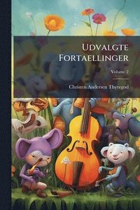 bokomslag Udvalgte Fortaellinger