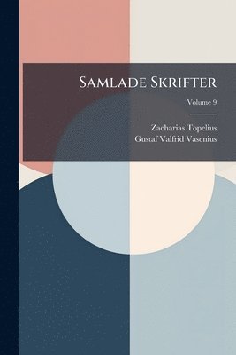 bokomslag Samlade Skrifter