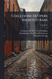 bokomslag Collezione Di Opere Inedite O Rare