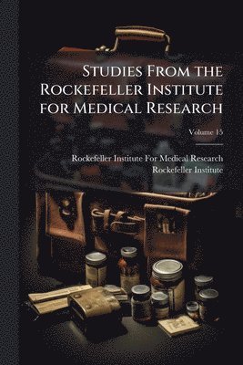 bokomslag Studies From the Rockefeller Institute for Medical Research