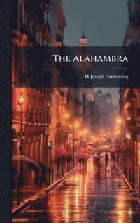 bokomslag The Alahambra