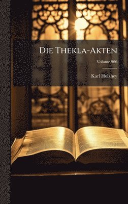 bokomslag Die Thekla-Akten