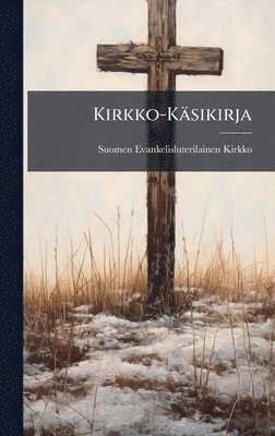 bokomslag Kirkko-Käsikirja