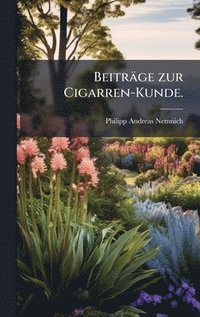 bokomslag BeitrÃ¿ge zur Cigarren-Kunde.