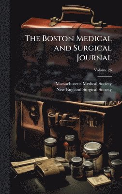 bokomslag Boston Medical and Surgical Journal