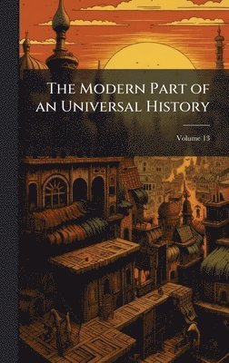 TBD - Modern Part of an Universal History, Inbunden