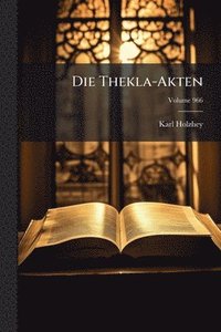 bokomslag Die Thekla-Akten