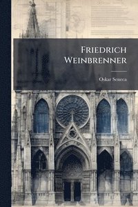 bokomslag Friedrich Weinbrenner