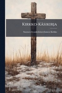 bokomslag Kirkko-Käsikirja