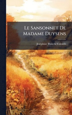 bokomslag Le Sansonnet De Madame Duysens