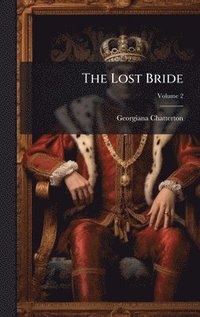 bokomslag Lost Bride
