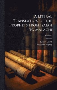 bokomslag Literal Translation of the Prophets From Isaiah to Malachi
