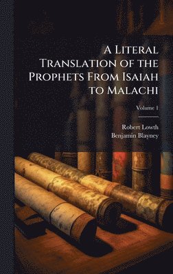 bokomslag Literal Translation of the Prophets From Isaiah to Malachi