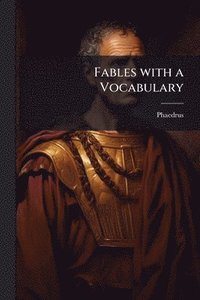 bokomslag Fables with a Vocabulary