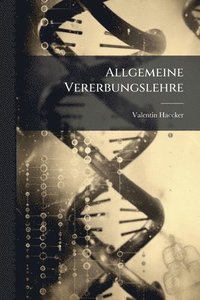 bokomslag Allgemeine Vererbungslehre