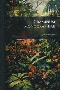 bokomslag Graminum monographiae