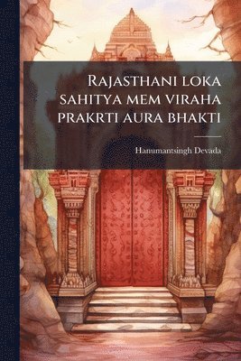 bokomslag Rajasthani loka sahitya mem viraha prakrti aura bhakti