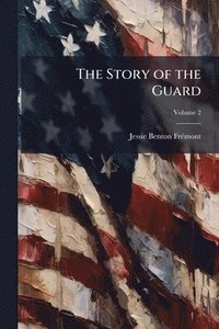 bokomslag Story of the Guard