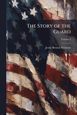 bokomslag Story of the Guard