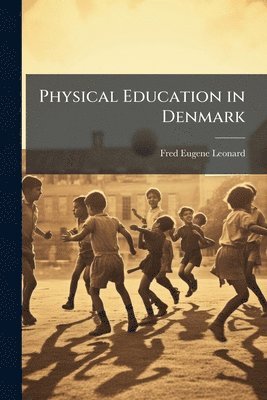 Physical Education in Denmark