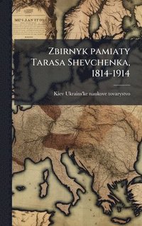 bokomslag Zbirnyk pamiaty Tarasa Shevchenka, 1814-1914