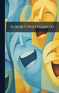 bokomslag Album Chulo-Gaiato