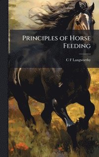bokomslag Principles of Horse Feeding