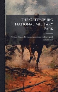 bokomslag Gettysburg National Military Park
