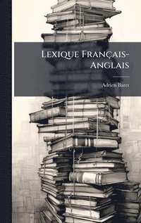 bokomslag Lexique Français-Anglais