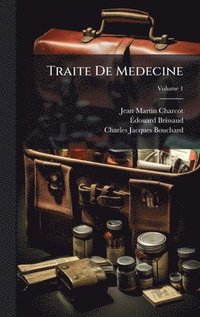 bokomslag Traite De Medecine