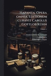 bokomslag Hapanta. Opera omnia. Editionem curavit Carolus Gottlob KÃ1/4hn