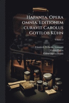 bokomslag Hapanta. Opera omnia. Editionem curavit Carolus Gottlob KÃ1/4hn