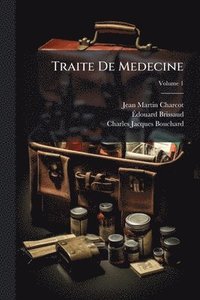 bokomslag Traite De Medecine