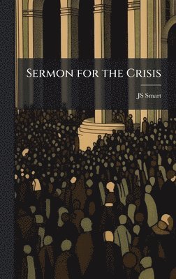 bokomslag Sermon for the Crisis