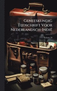bokomslag Geneeskundig Tijdschrift Voor Nederlandsch-Indië