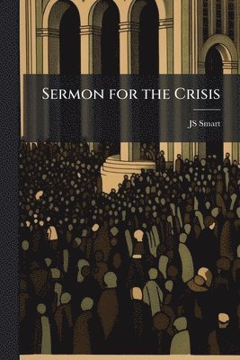 bokomslag Sermon for the Crisis