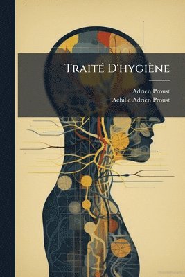 bokomslag TraitÃ(c) D'hygiène