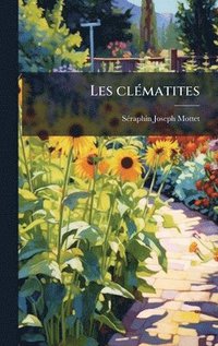 bokomslag Les clÃ©matites