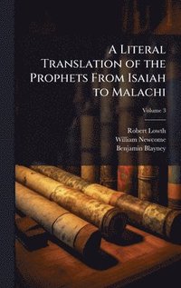 bokomslag Literal Translation of the Prophets From Isaiah to Malachi