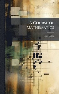bokomslag Course of Mathematics