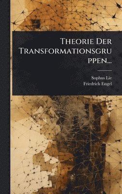 bokomslag Theorie Der Transformationsgruppen...