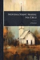bokomslag Novena Nang Mahal Na Cruz