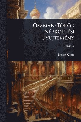 bokomslag Oszmàn-Török NÃ(c)pköltÃ(c)si GyÃ1/4jtemÃ(c)ny