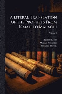 bokomslag Literal Translation of the Prophets From Isaiah to Malachi