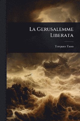 Torquato Tasso - Gerusalemme Liberata, Häftad