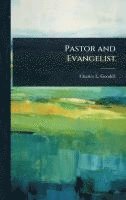 bokomslag Pastor and Evangelist