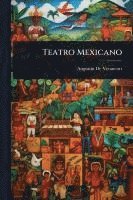 bokomslag Teatro Mexicano