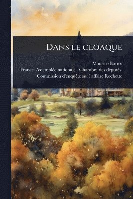 Dans le cloaque
